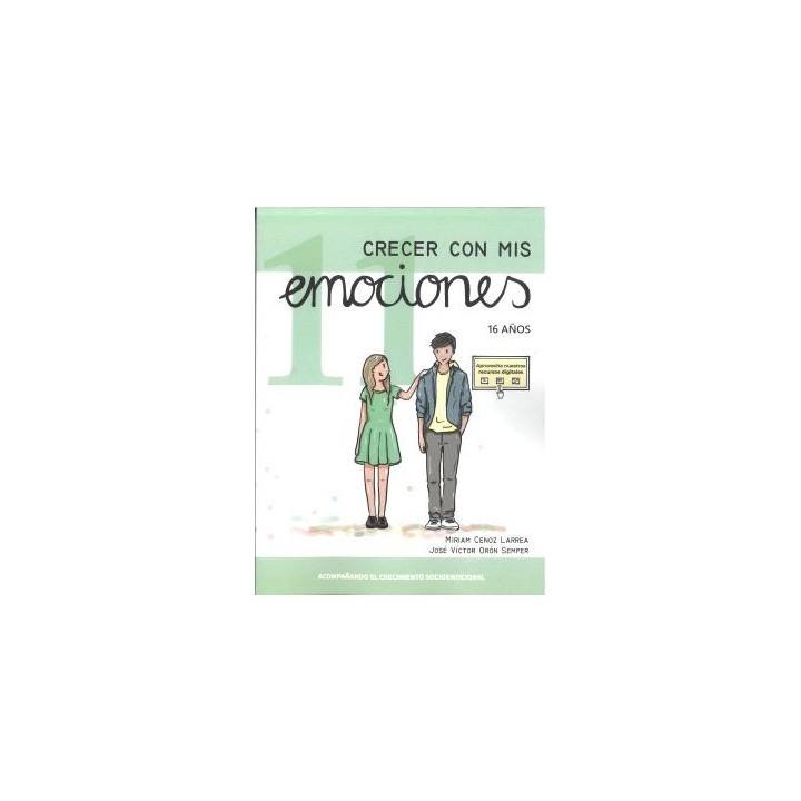 CRECER CON MIS EMOCIONES 11 - 16 AÑOS