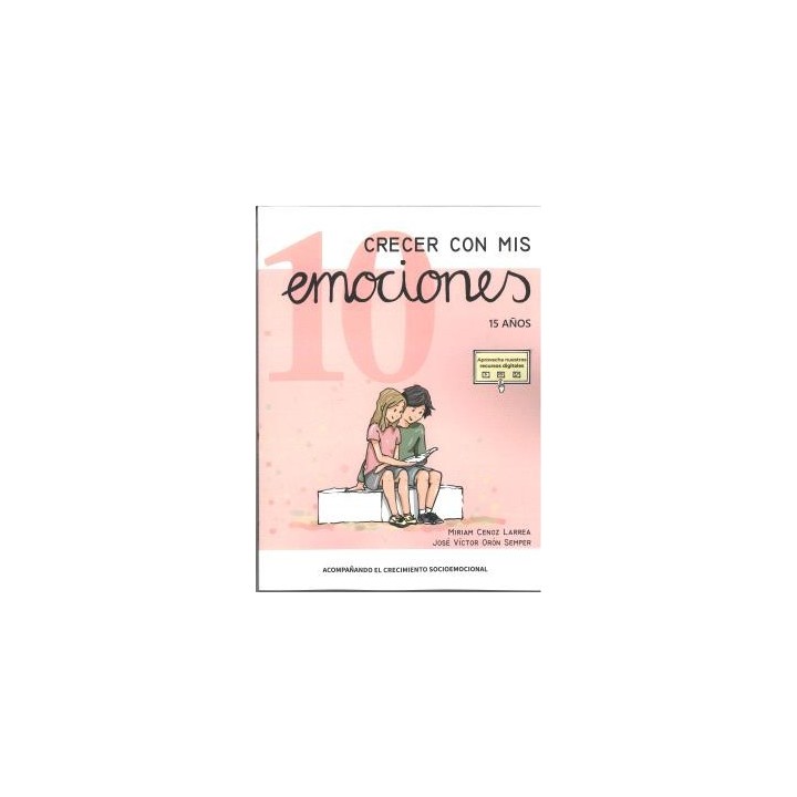 CRECER CON MIS EMOCIONES 10 - 15 AÑOS