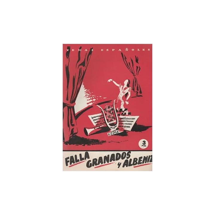 Falla, Granados y Albéniz