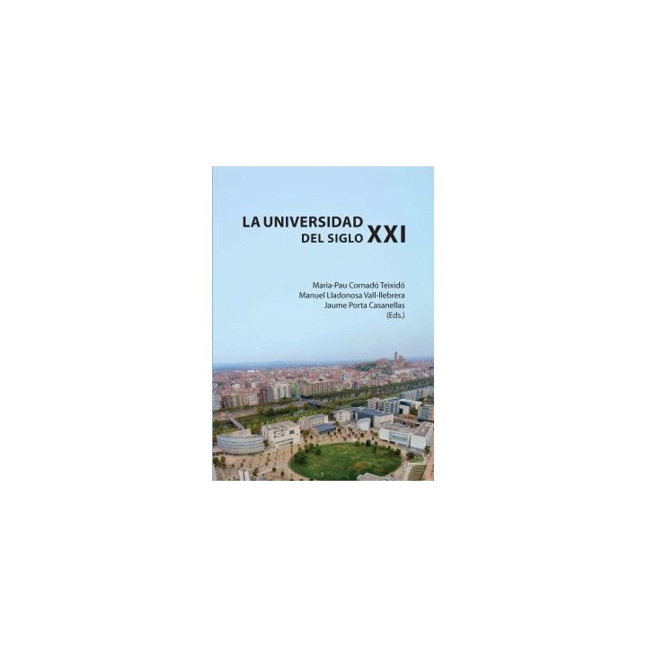 LA UNIVERSIDAD DEL SIGLO XXI