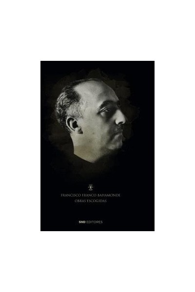 OBRAS ESCOGIDAS DE FRANCISCO FRANCO