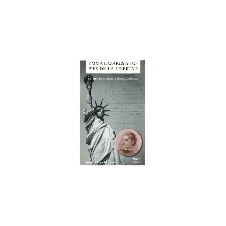 EMMA LAZARUS A LOS PIES DE LA LIBERTAD