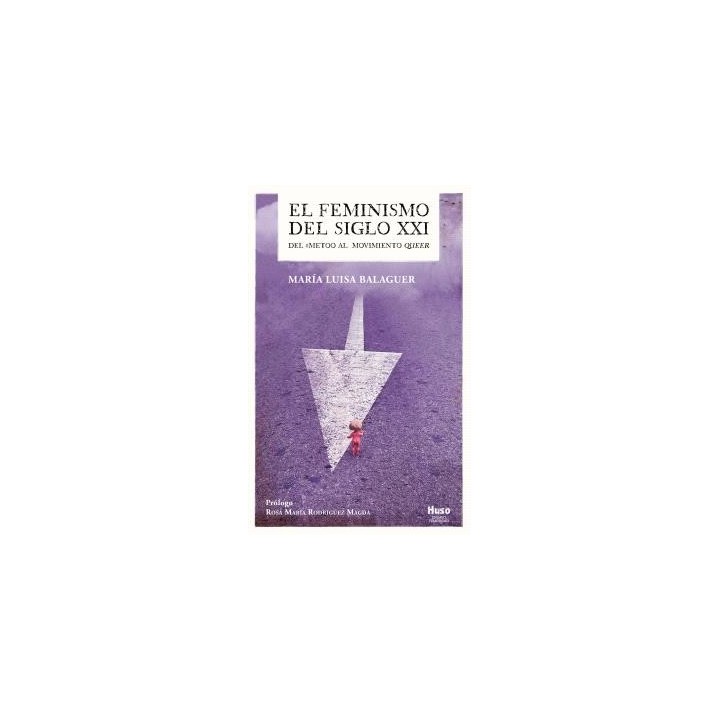 EL FEMINISMO DEL SIGLO XXI