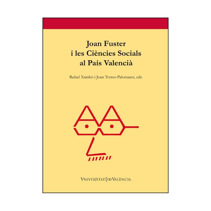 JOAN FUSTER I LES CIÈNCIES SOCIALS AL PAÍS VALENCIÀ