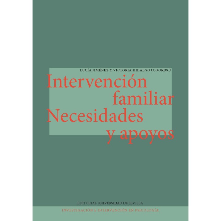 INTERVENCIÓN FAMILIAR. NECESIDADES Y APOYOS