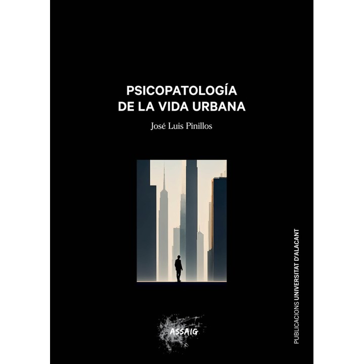 PSICOPATOLOGÍA DE LA VIDA URBANA