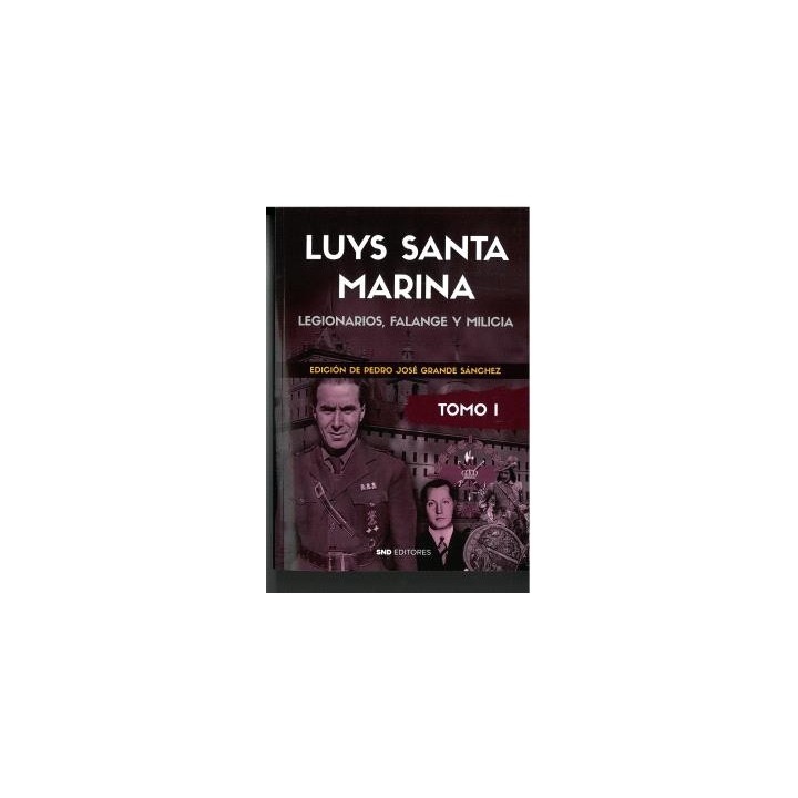 LUYS SANTA MARINA. OBRAS. TOMO I