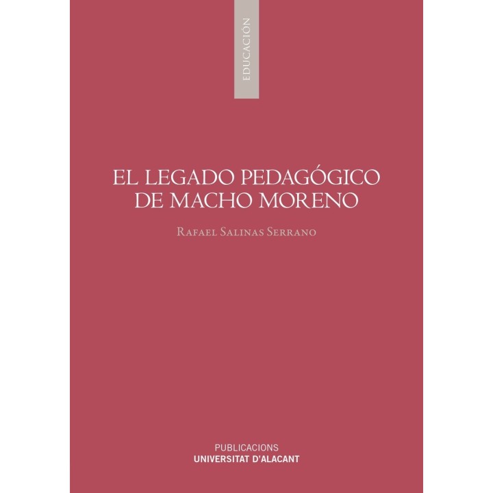 EL LEGADO PEDAGÓGICO DE MACHO MORENO