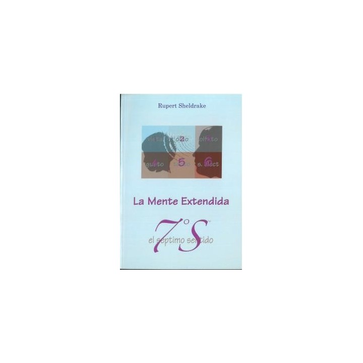 EL SÉPTIMO SENTIDO: LA MENTE EXTENDIDA