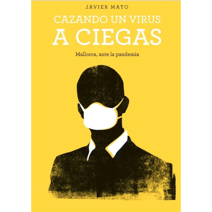 CAZANDO UN VIRUS A CIEGAS