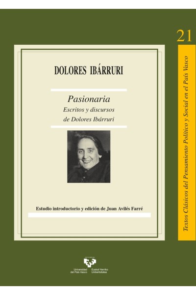 PASIONARIA. ESCRITOS Y DISCURSOS DE DOLORES IBÁRRURI