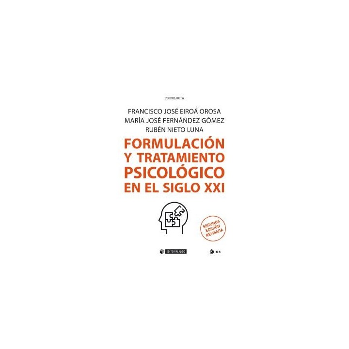 FORMULACIÓN Y TRATAMIENTO PSICOLÓGICO EN EL SIGLO XXI