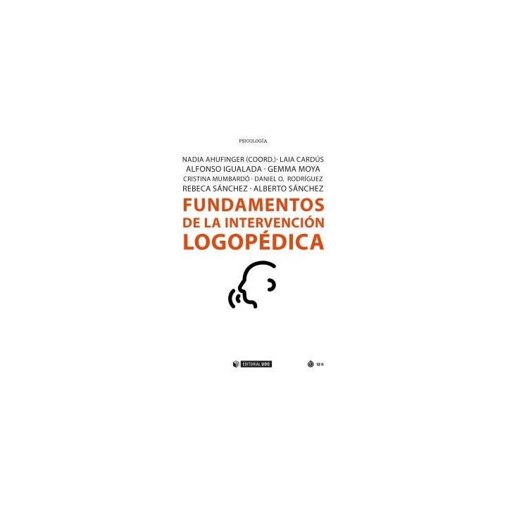 FUNDAMENTOS DE LA INTERVENCIÓN LOGOPÉDICA