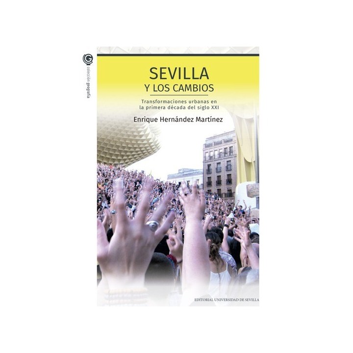 SEVILLA Y LOS CAMBIOS