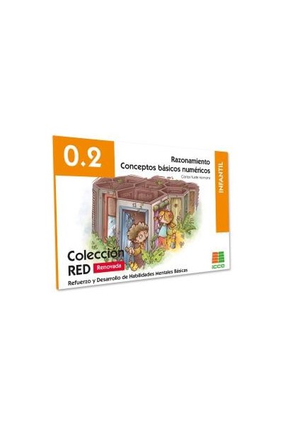 0.2 RAZONAMIENTO. CONCEPTOS BÁSICOS NUMÉRICOS. NIVEL INFANTIL