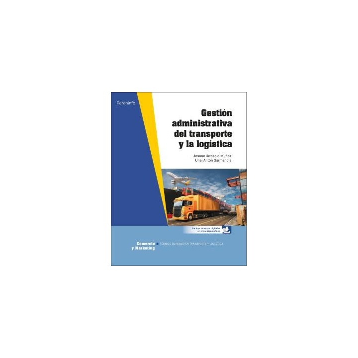 GESTIÓN ADMINISTRATIVA DEL TRASNPORTE Y LA LOGÍSTICA
