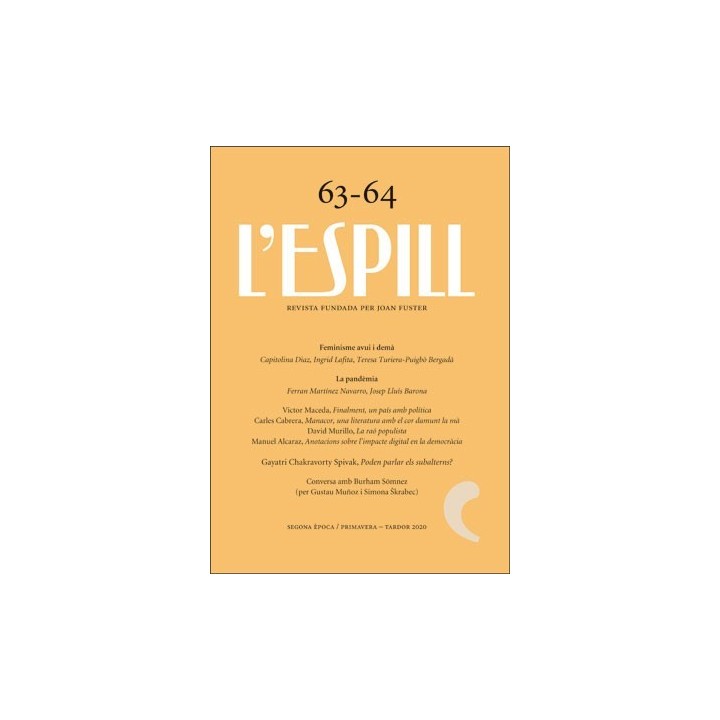 L´ESPILL 63-64: FEMINISME AVUI I DEMÀ/ LA PANDÈMIA