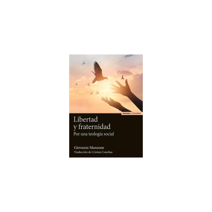 LIBERTAD Y FRATERNIDAD