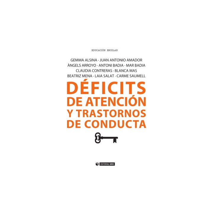 DÉFICITS DE ATENCIÓN Y TRANSTORNOS DE CONDUCTA
