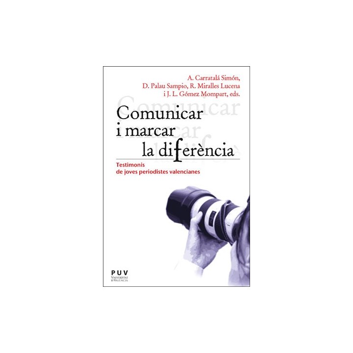 COMUNICAR I MARCAR LA DIFERÈNCIA