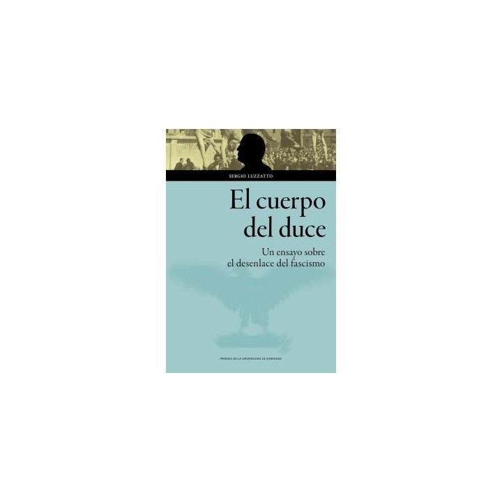EL CUERPO DEL DUCE
