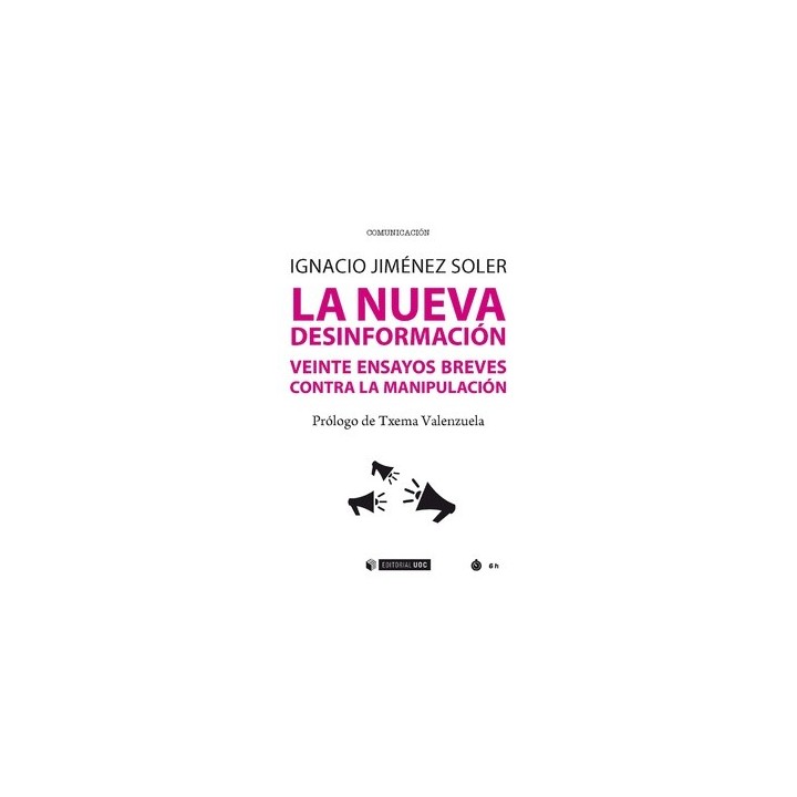 LA NUEVA DESINFORMACIÓN
