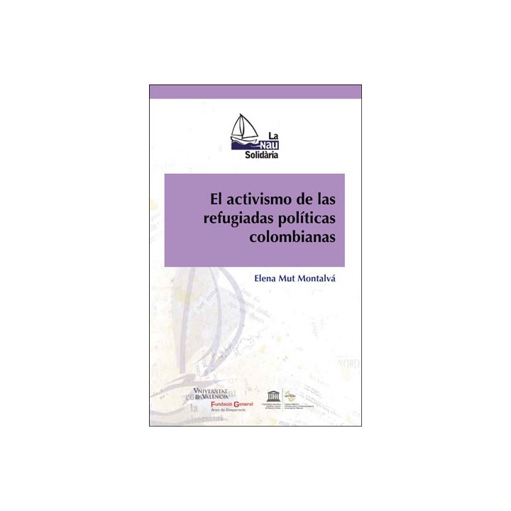 EL ACTIVISMO DE LAS REFUGIADAS POLÍTICAS COLOMBIANAS