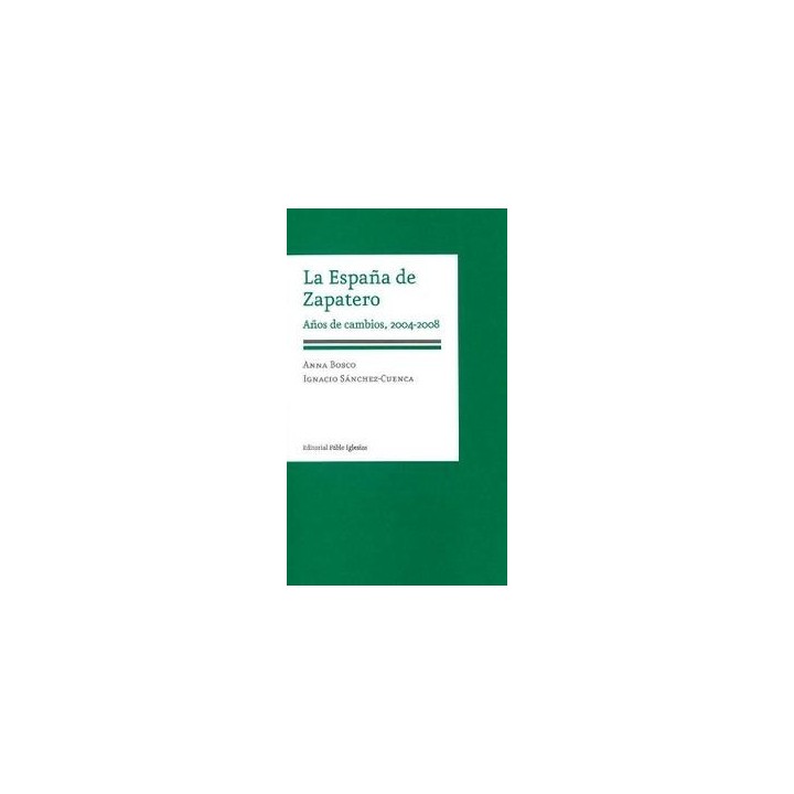 LA ESPAÑA DE ZAPATERO