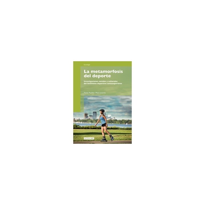 LA METAMORFOSIS DEL DEPORTE