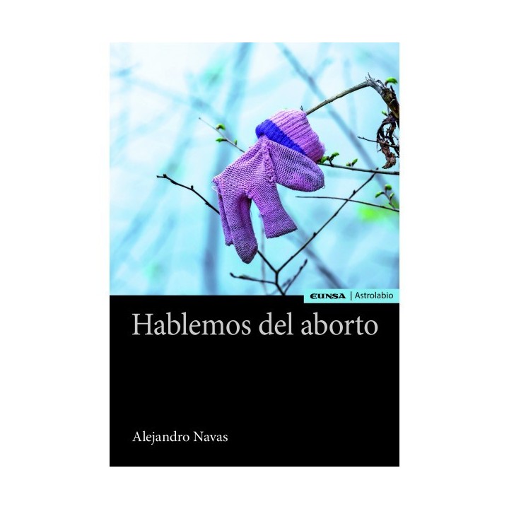 HABLEMOS DEL ABORTO