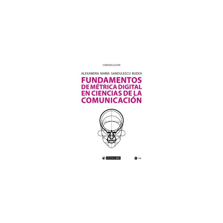 FUNDAMENTOS DE MÉTRICA DIGITAL EN CIENCIAS DE LA COMUNICACIÓN