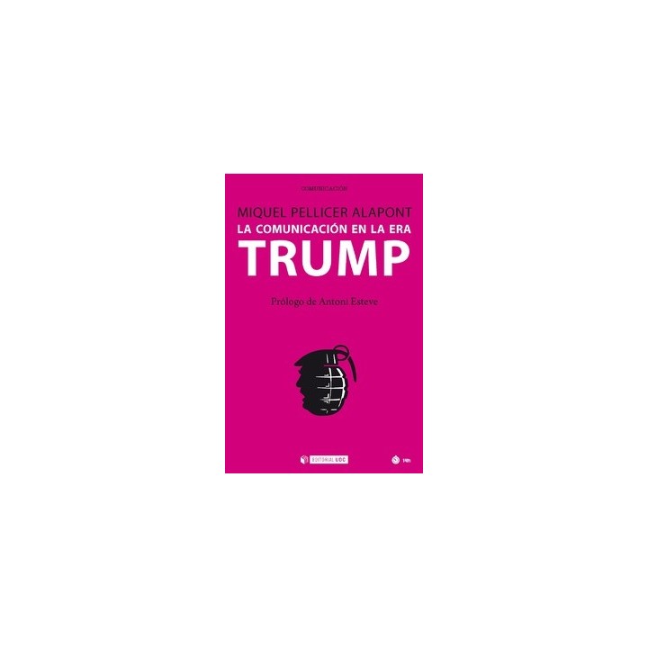 LA COMUINICACIÓN EN LA ERA TRUMP