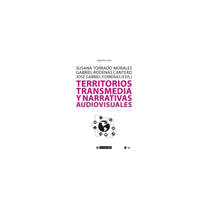 TERRITORIOS TRASMEDIA Y NARRATIVAS AUDIOVISUALES