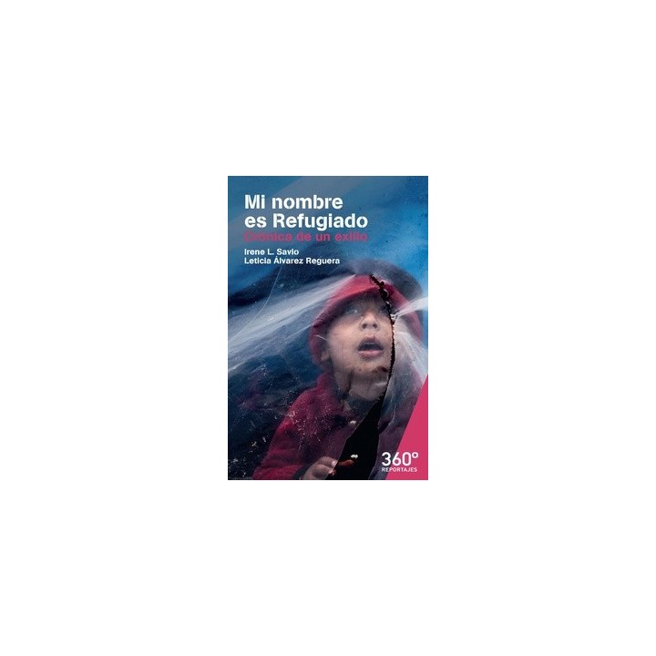 MI NOMBRE ES REFUGIADO