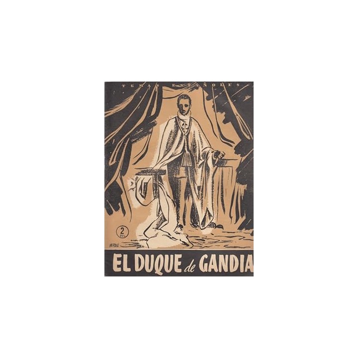 EL DUQUE DE GANDÍA