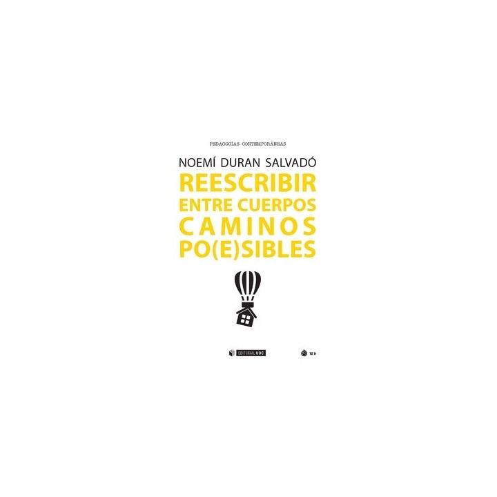 REESCRIBIR ENTRE CUERPOS CAMINOS PO(E)SIBLES