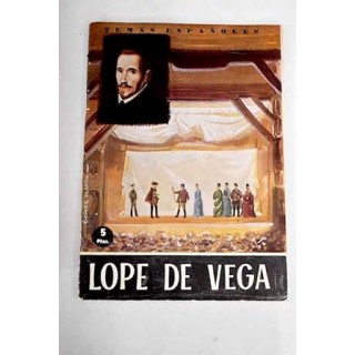VIDA Y OBRA DE LOPE DE VEGA
