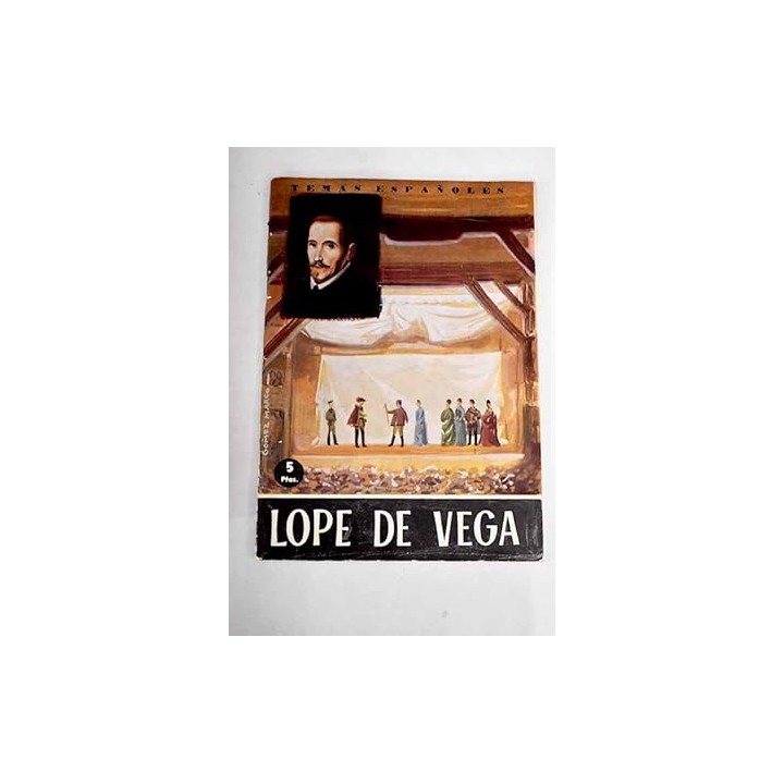 VIDA Y OBRA DE LOPE DE VEGA