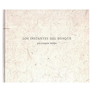 LOS INSTANTES DEL BOSQUE