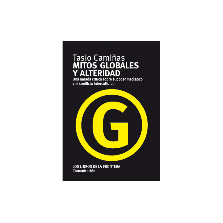MITOS GLOBALES Y ALTERIDAD