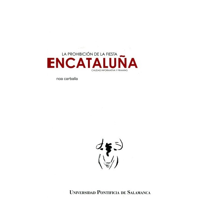 LA PROHIBICIÓN DE LA FIESTA EN CATALUÑA
