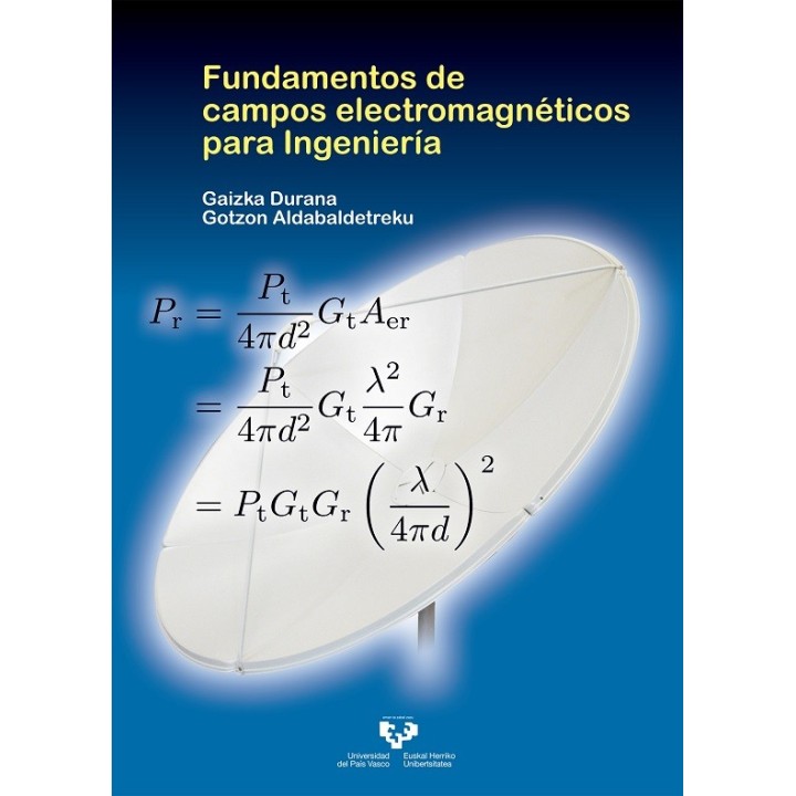 FUNDAMENTOS DE CAMPOS ELECTROMAGNÉTICOS PARA INGENIERÍA