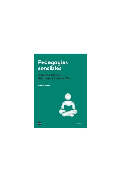 PEDAGOGÍAS SENSIBLES