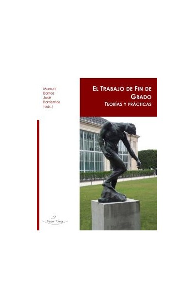 EL TRABAJO DE FIN DE GRADO