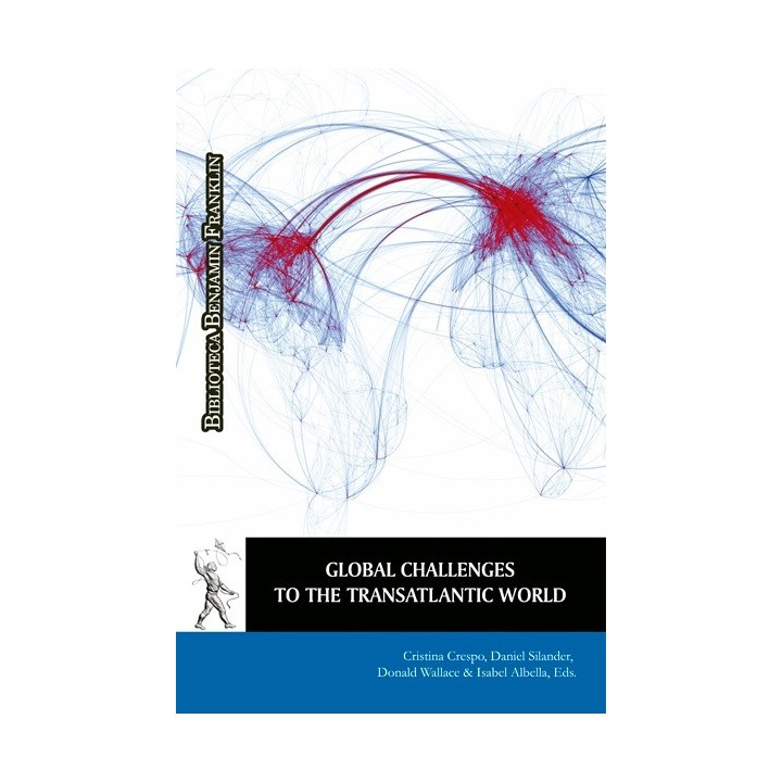 GLOBAL CHALLENGES TO THE TRANSATLANTIC WORLD