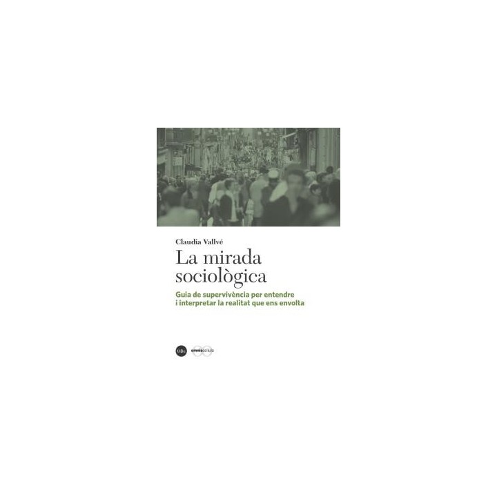 LA MIRADA SOCIOLÒGICA