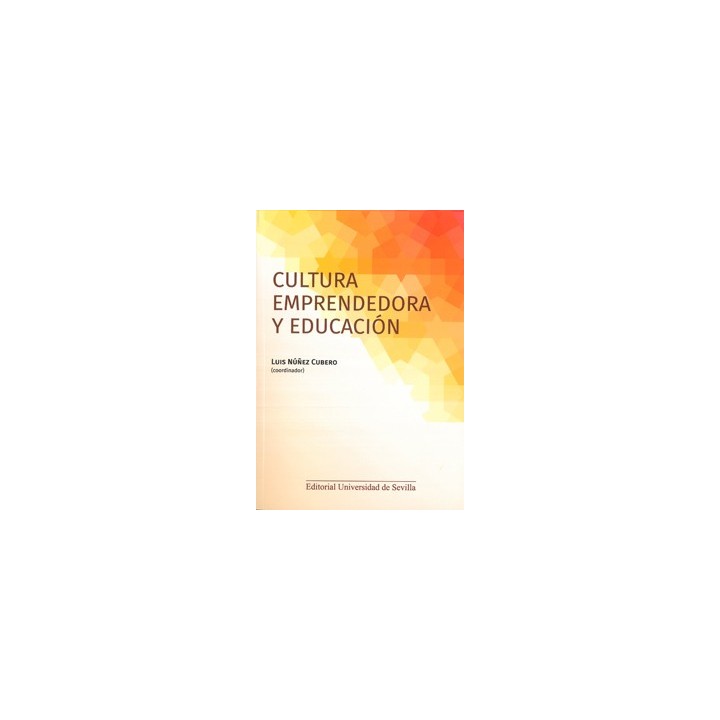 CULTURA EMPRENDEDORA Y EDUCACIÓN