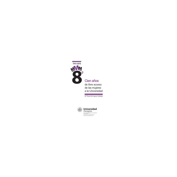 CIEN AÑOS DE LIBRE ACCESO DE LAS MUJERES A LA UNIVERSIDAD