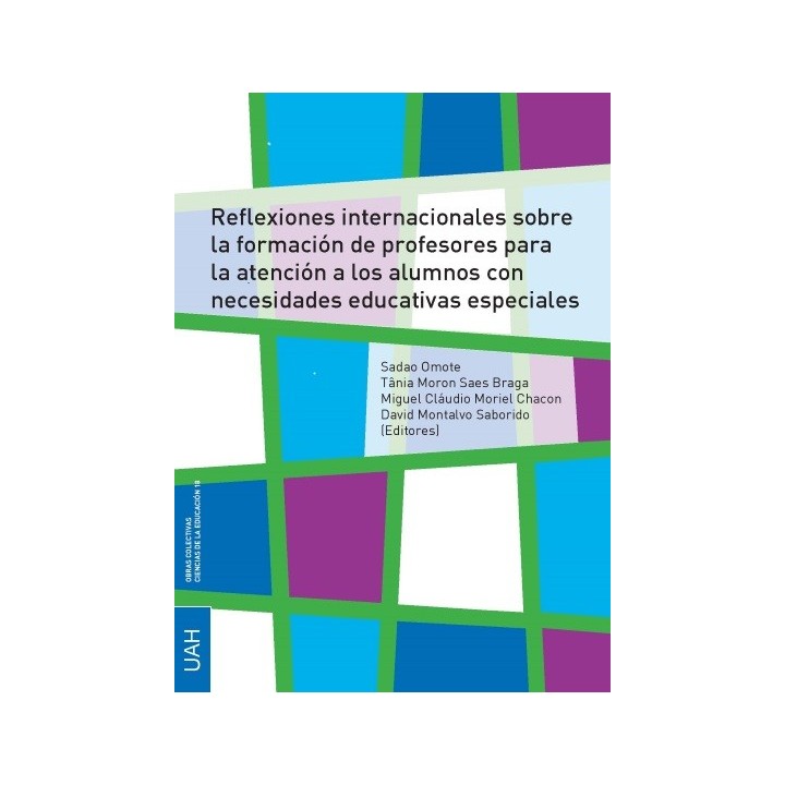 REFLEXIONES INTERNACIONALES SOBRE LA FORMACIÓN DE PROFESORES PARA LA ATENCIÓN A LOS ALUMNOS CON NECESIDADES EDUCATIVAS ESPECIALES