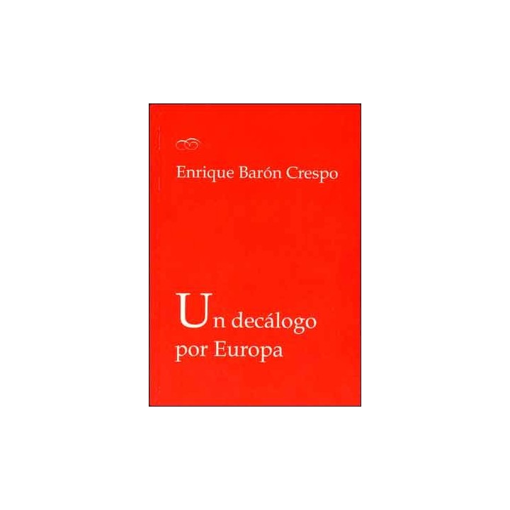 UN DECALOGO POR EUROPA